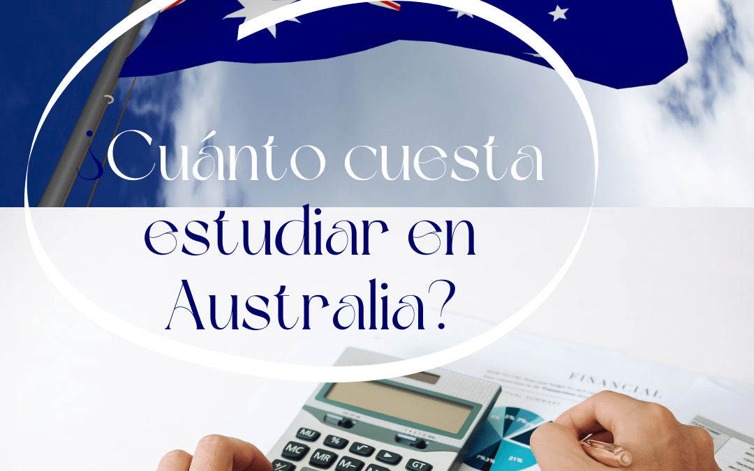 ¿Es caro estudiar en Australia?